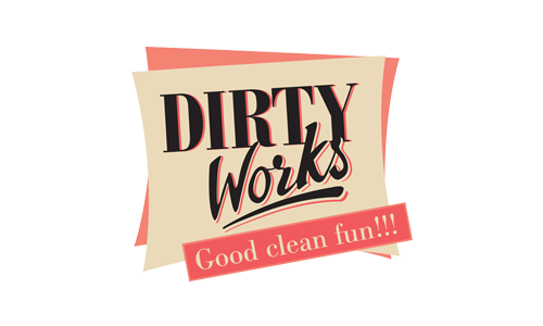 Dirty Works